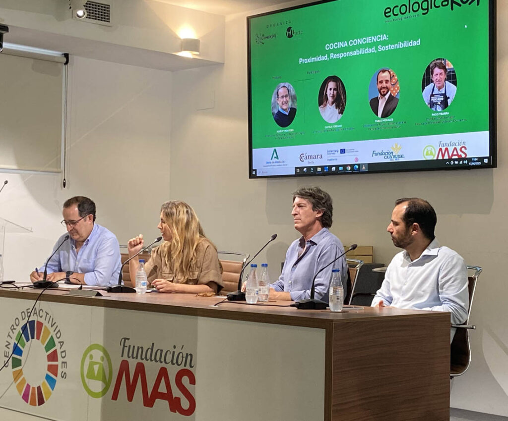 Sevilla / Andalucía, destino gastronómico ecológico y sostenible. 4 MESA COCINA CONCIENCIA 2